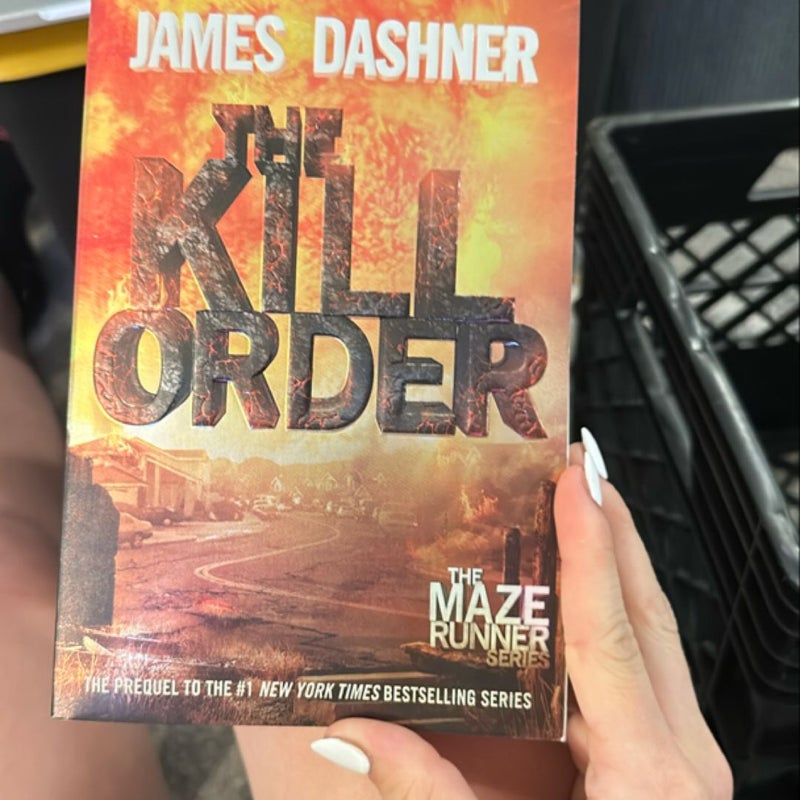 The Kill Order (Maze Runner, Book Four; Origin)