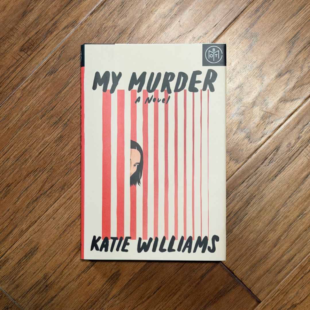 My Murder- BOTM Edition