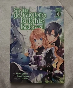 The Dragon Knight's Beloved (Manga) Vol. 4