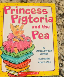 Princess Pigtoria and The Pea