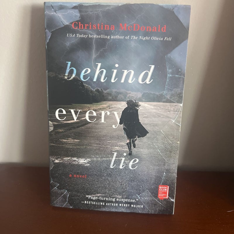 Behind Every Lie