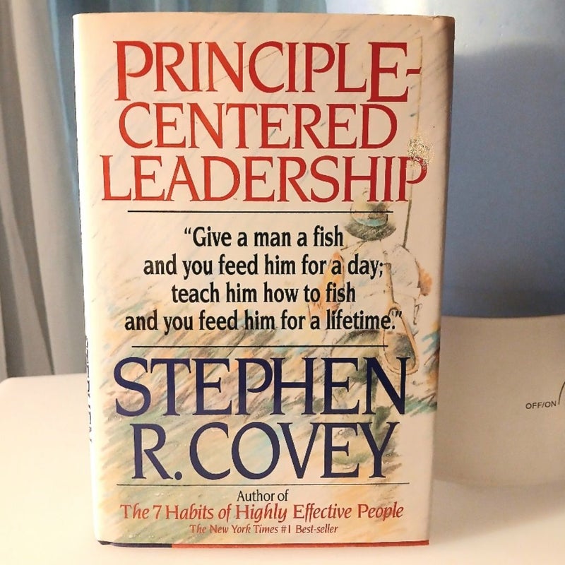 Principle Centered Leadership