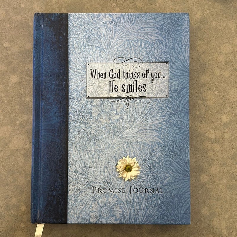 When God Thinks of You... He Smiles: Promise Journal