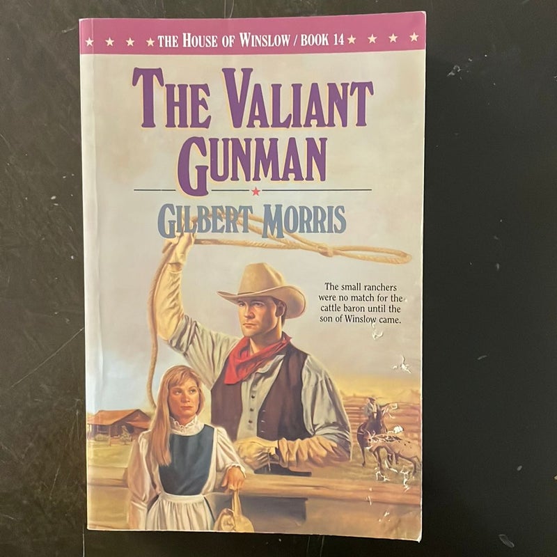The Valiant Gunman