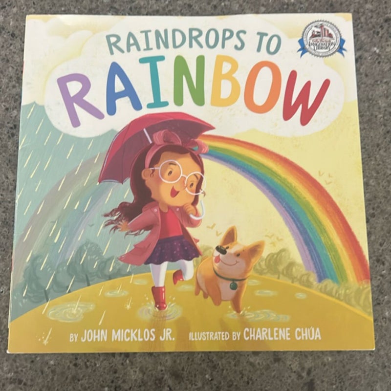 Raindrops to Rainbow 
