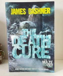 The Death Cure (Maze Runner, Book Three)