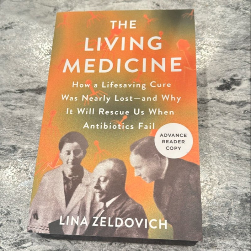 The Living Medicine