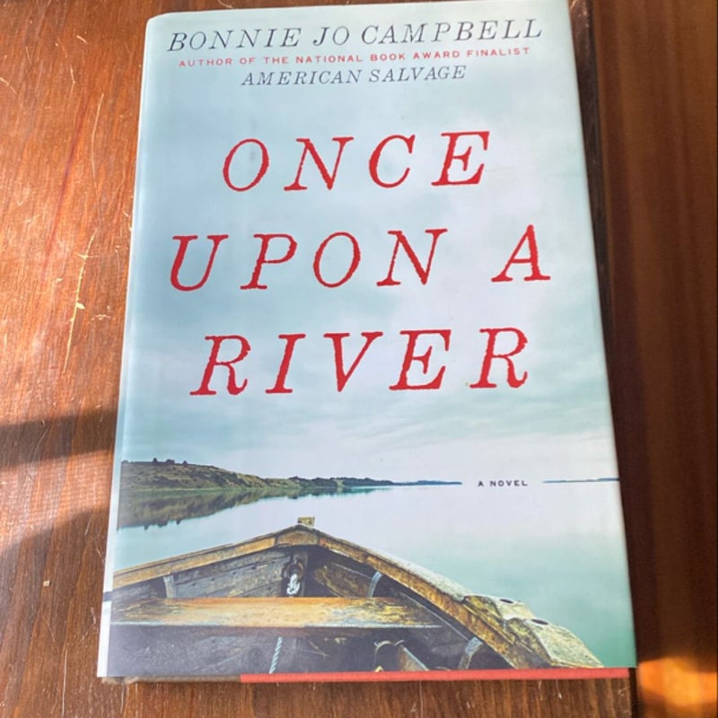 Once upon a River