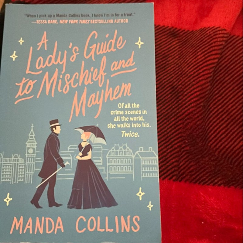 A Lady's Guide to Mischief and Mayhem