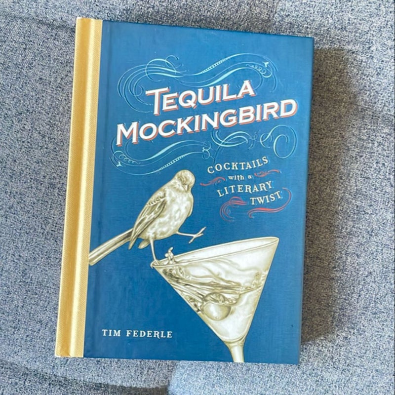 Tequila Mockingbird