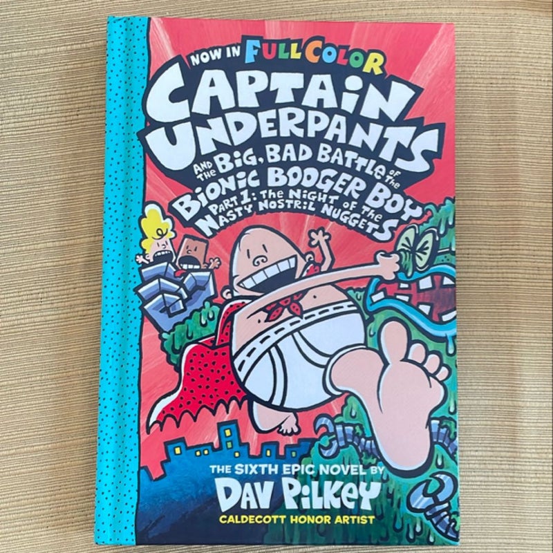 Captain Underpants and the Big, Bad Battle of the Bionic Booger Boy