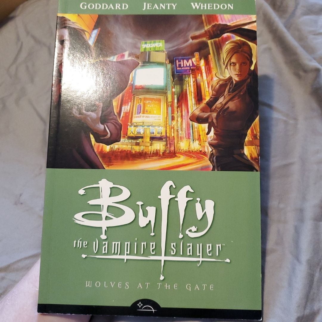 Buffy the Vampire Slayer Season 8 Volume 3: Wolves at the Gate