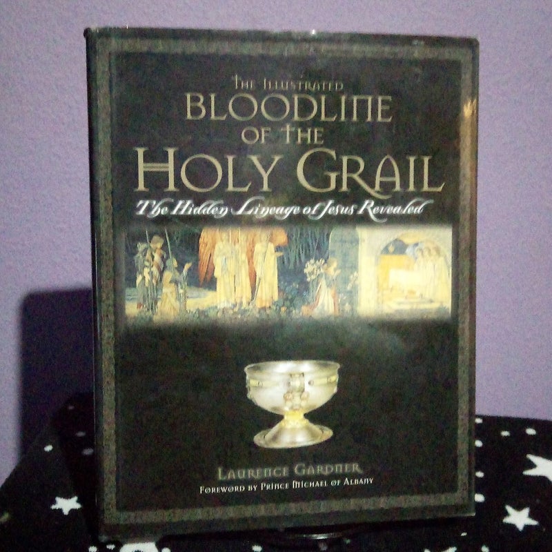 The Illustrated Bloodline of the Holy Grail 