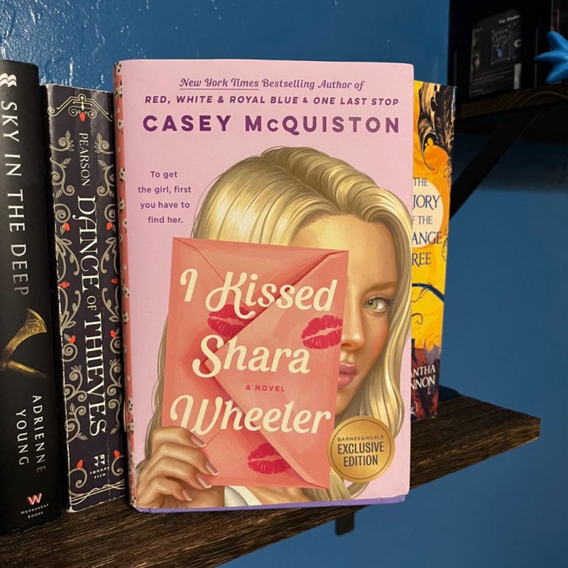 I Kissed Shara Wheeler