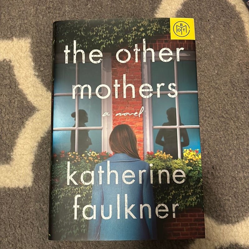 The Other Mothers by Katherine Faulkner