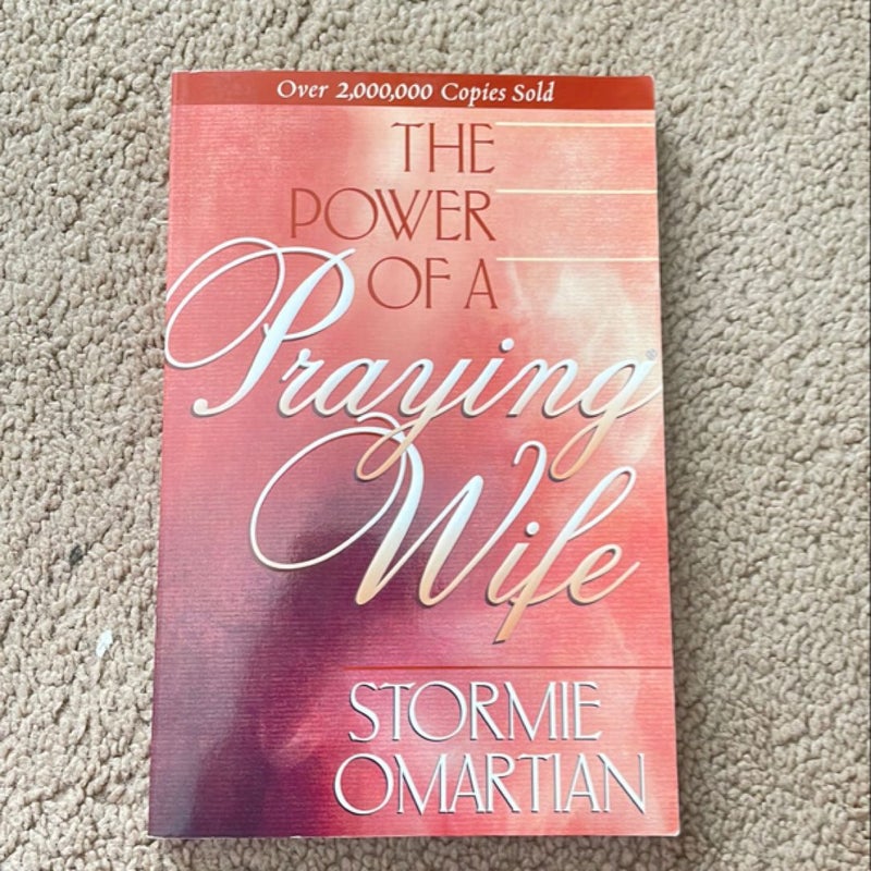 The Power of a Praying Wife