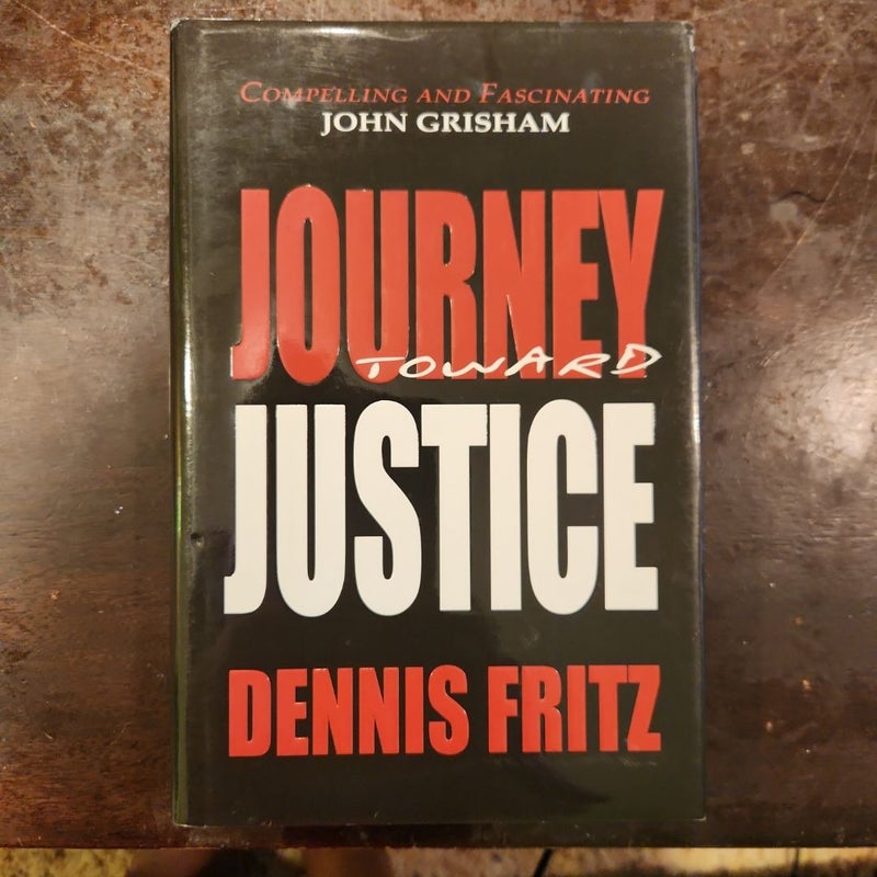 Journey Toward Justice