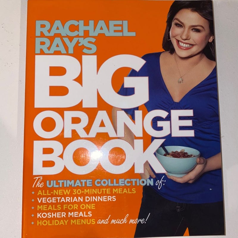 Rachael Ray's Big Orange Book