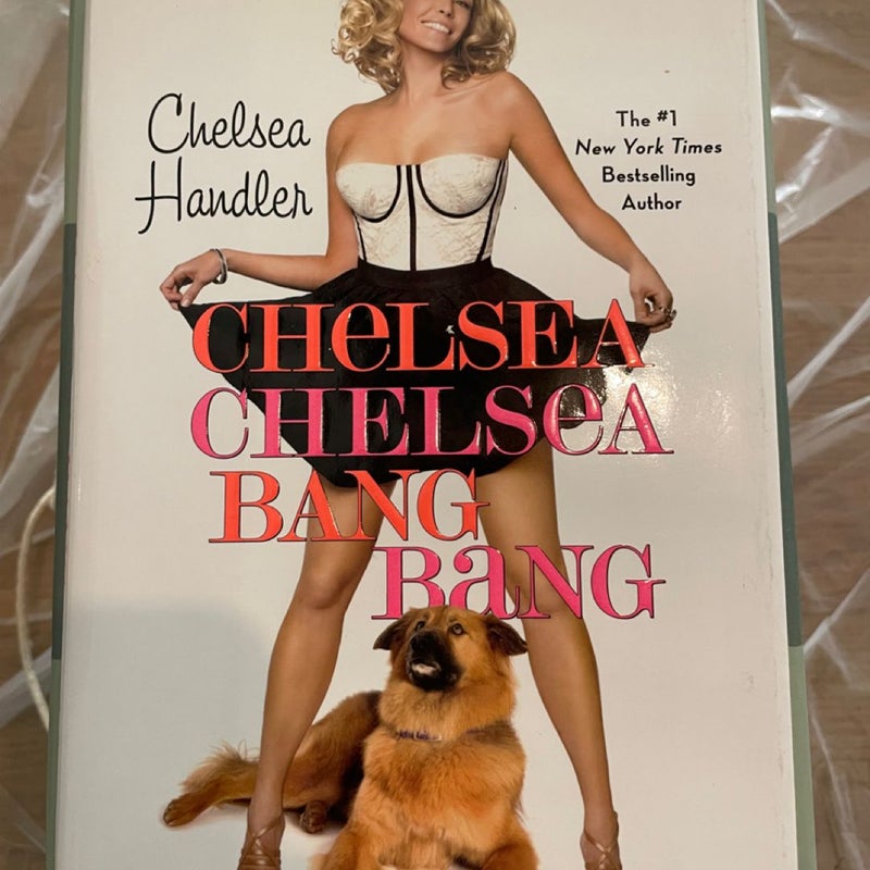 Chelsea Chelsea Bang Bang 