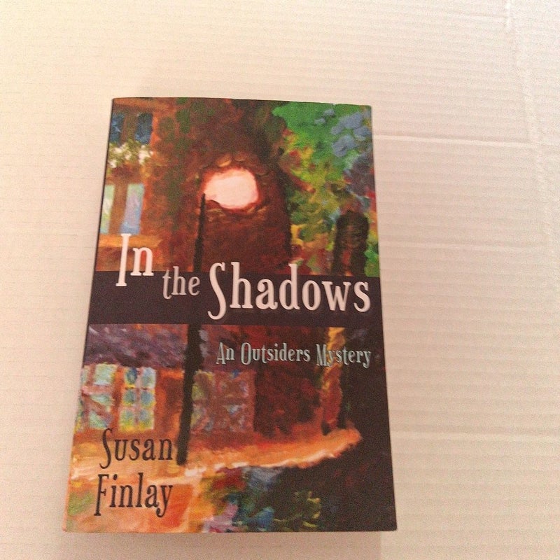 In the Shadows