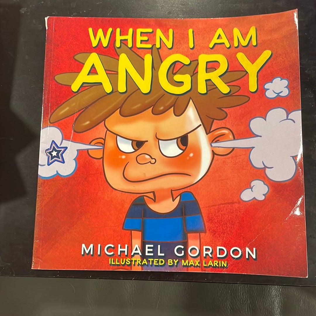 When I Am Angry