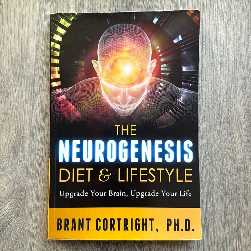 The Neurogenesis Diet and Lifestyle
