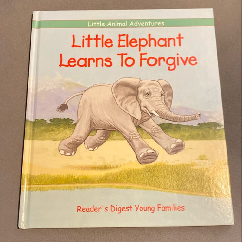 Little Elephant Learns To Forgive