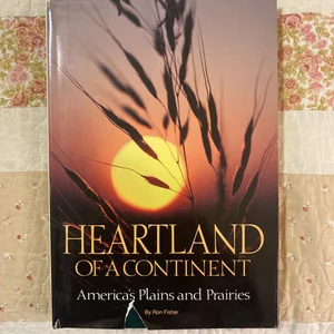 Heartland of a Continent