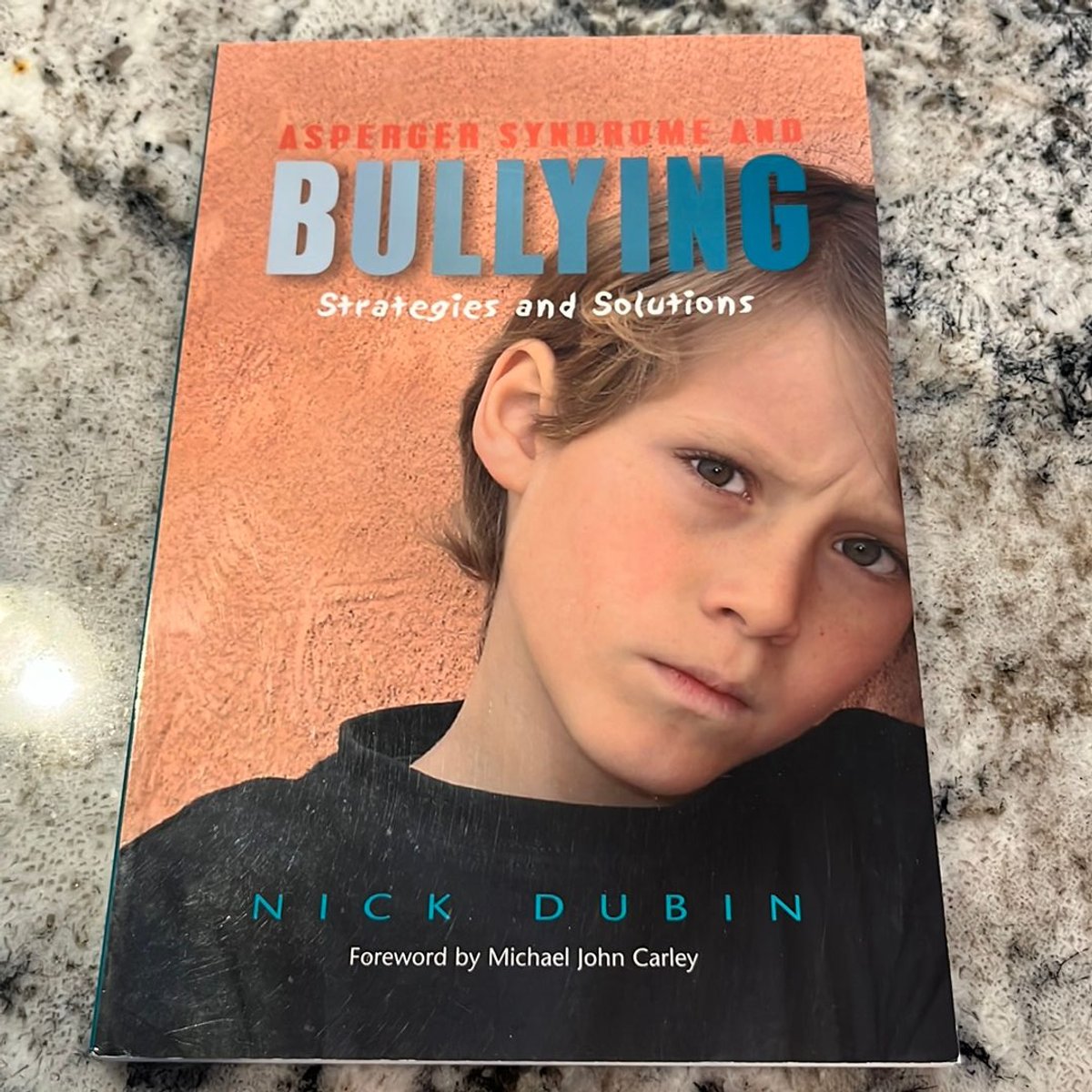 Asperger Syndrome and Bullying by Nick Dubin