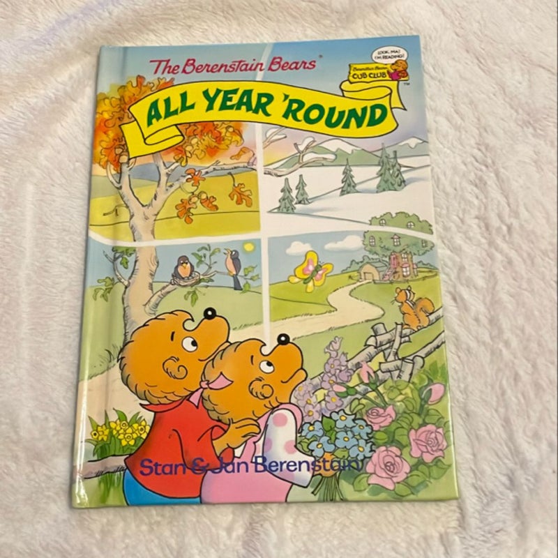 The Berenstain Bears All Year ‘Round