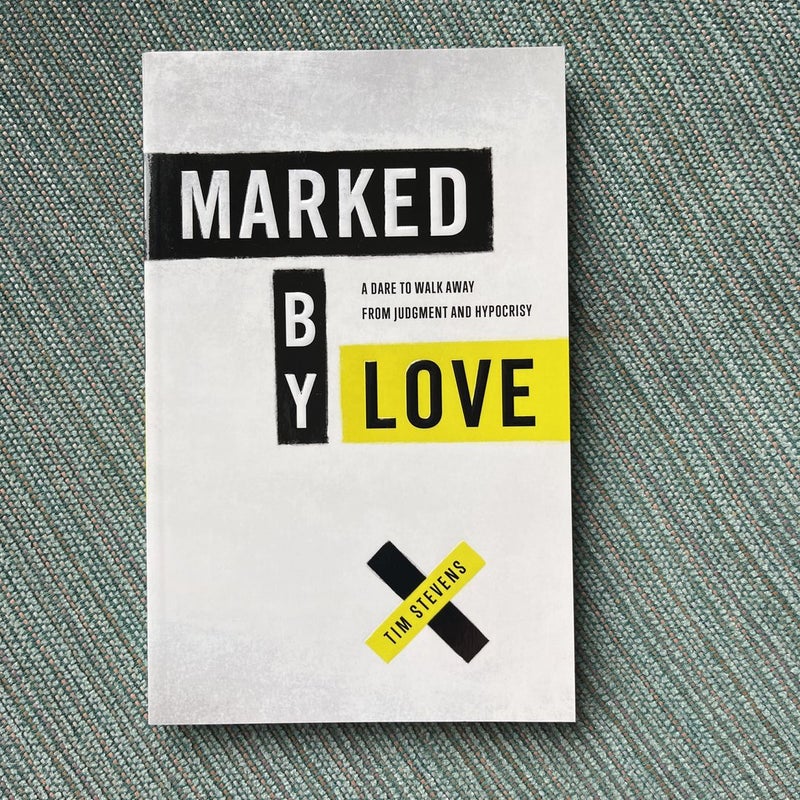 Marked by Love