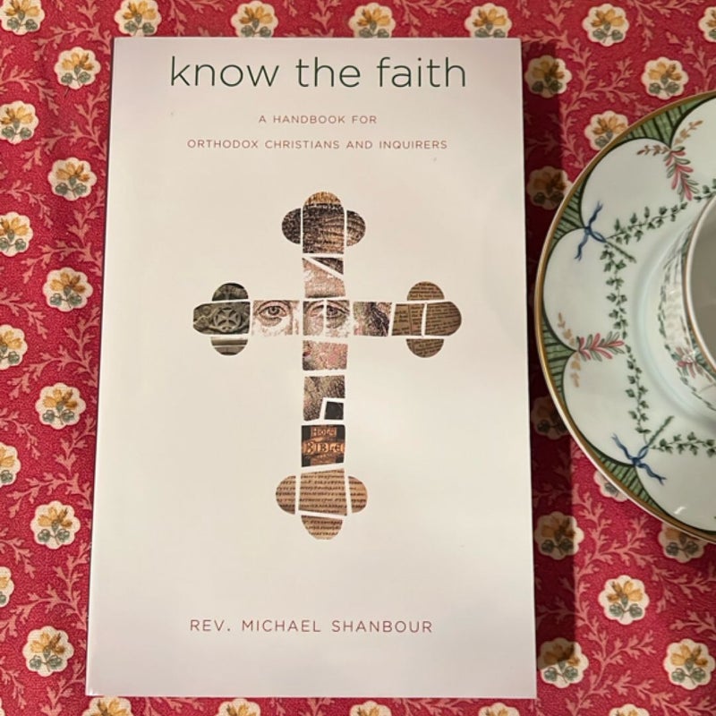 Know the Faith
