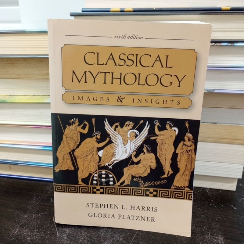Classical Mythology: Images and Insights