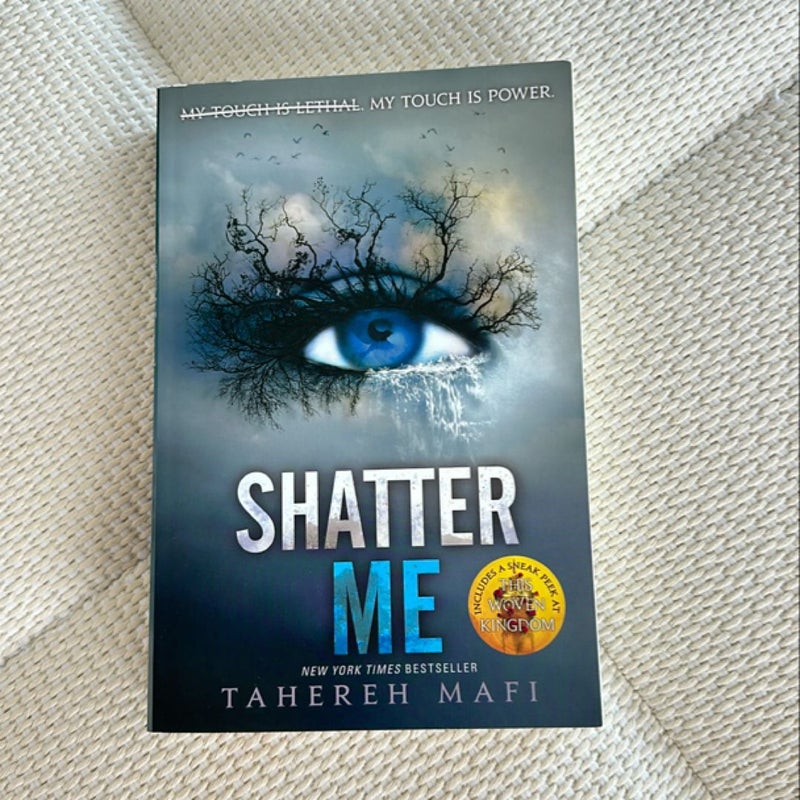 Shatter Me