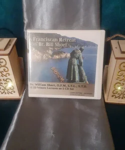 Catholic Franciscan Retreat with Br. Bill Short OFM, audio cd set
