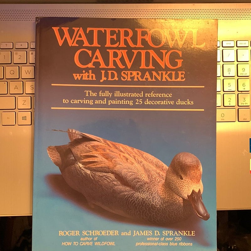 Waterfowl Carving with J. D. Sprankle