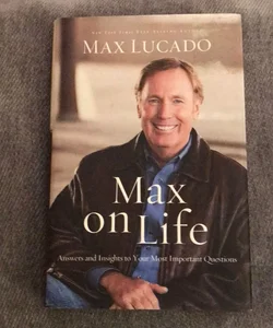 Max on Life