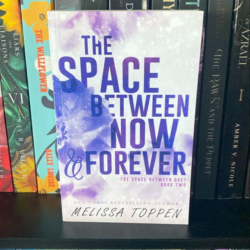 The Space Between Now and Forever