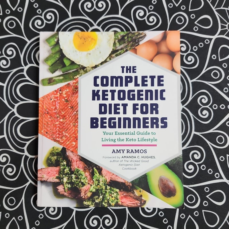The Complete Ketogenic Diet for Beginners