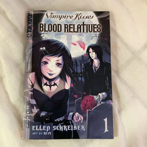 Vampire Kisses: Blood Relatives, Volume I