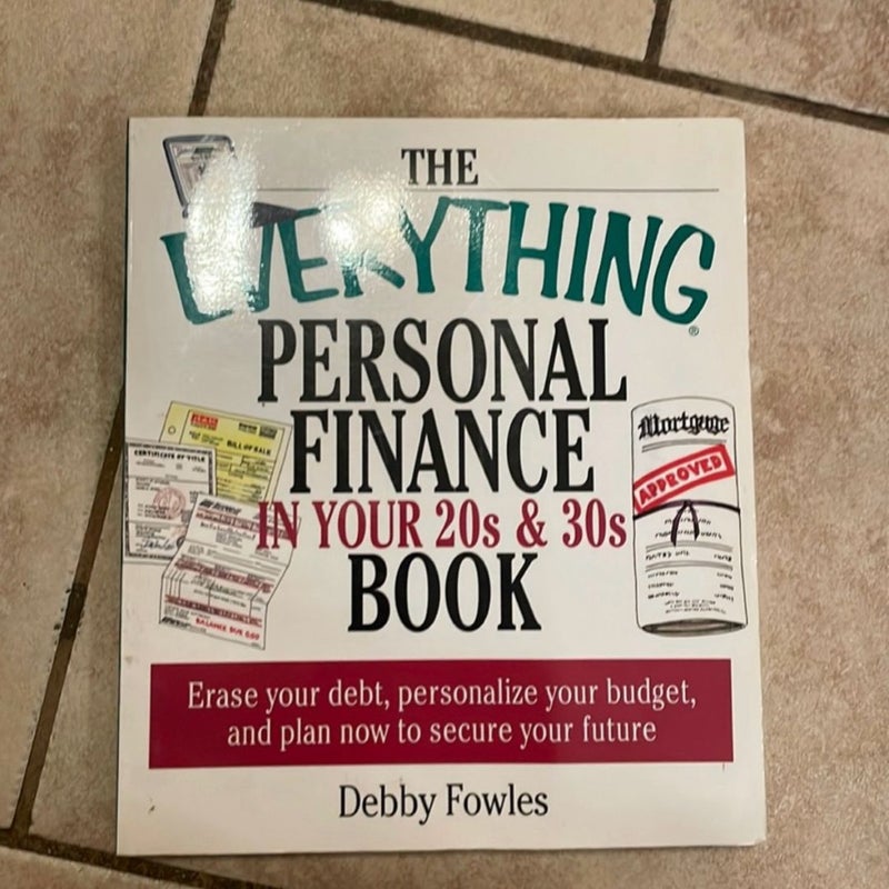 The Everything® Personal Finance in Your 20s and 30s Book