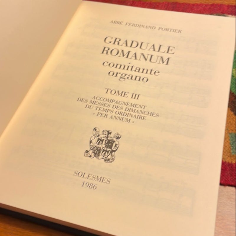Graduale Romanum: Comitante Organo Vol. 3