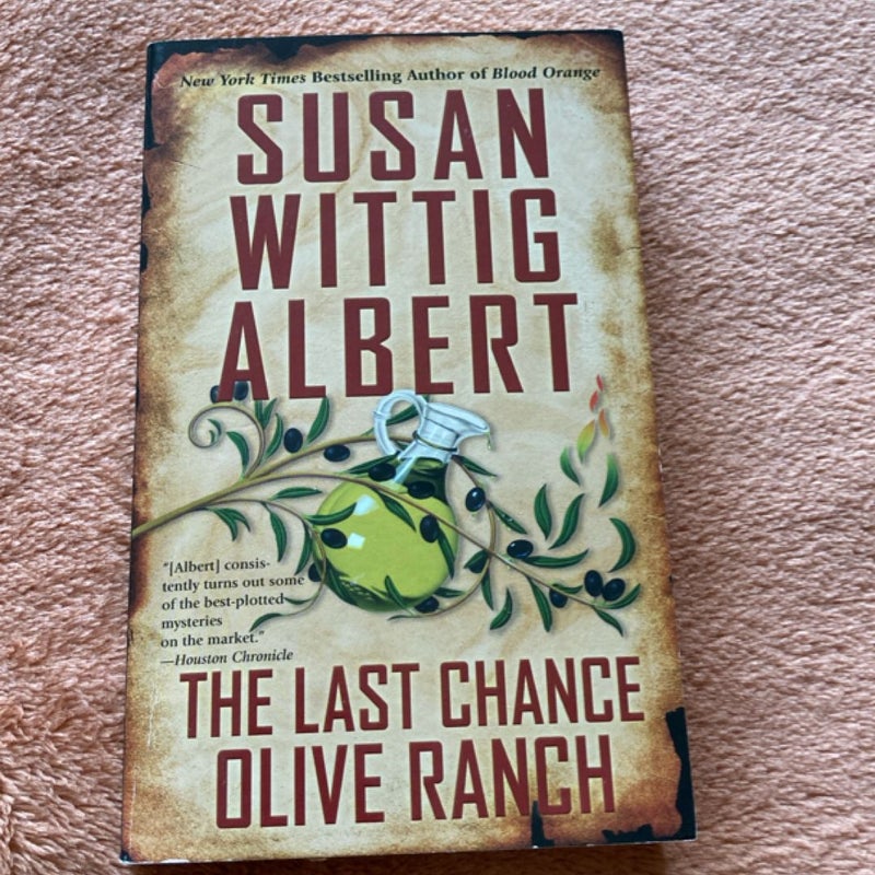 The Last Chance Olive Ranch