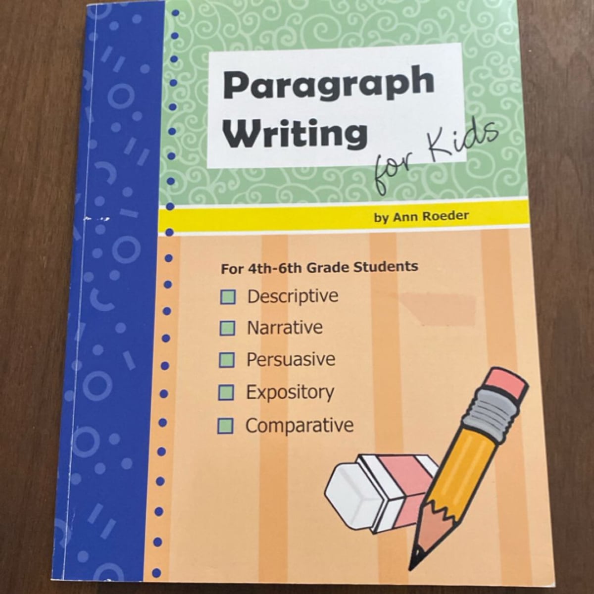 Paragraph Writing For Kids by Ann Roeder