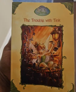 The Trouble with Tink