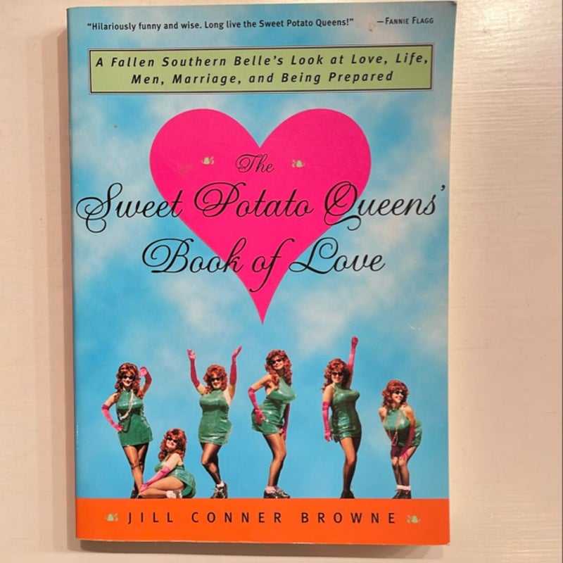 The Sweet Potato Queens' Book of Love