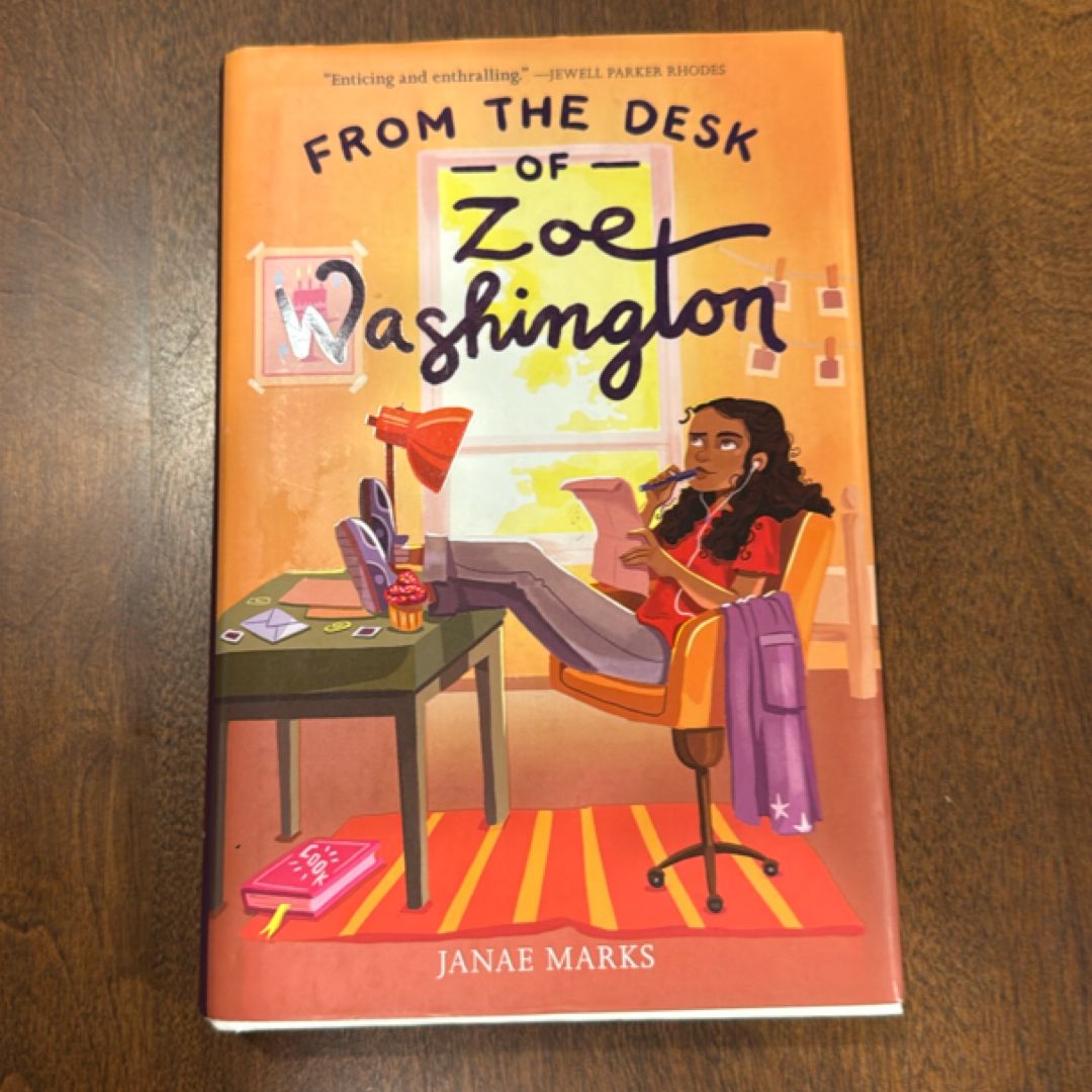 From the Desk of Zoe Washington