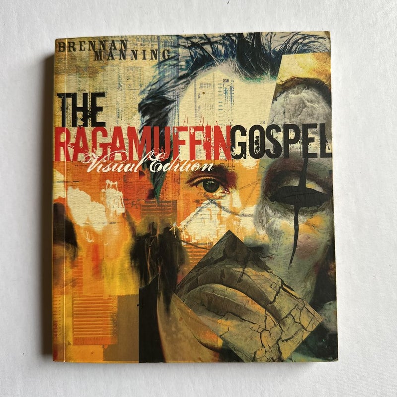 The Ragamuffin Gospel