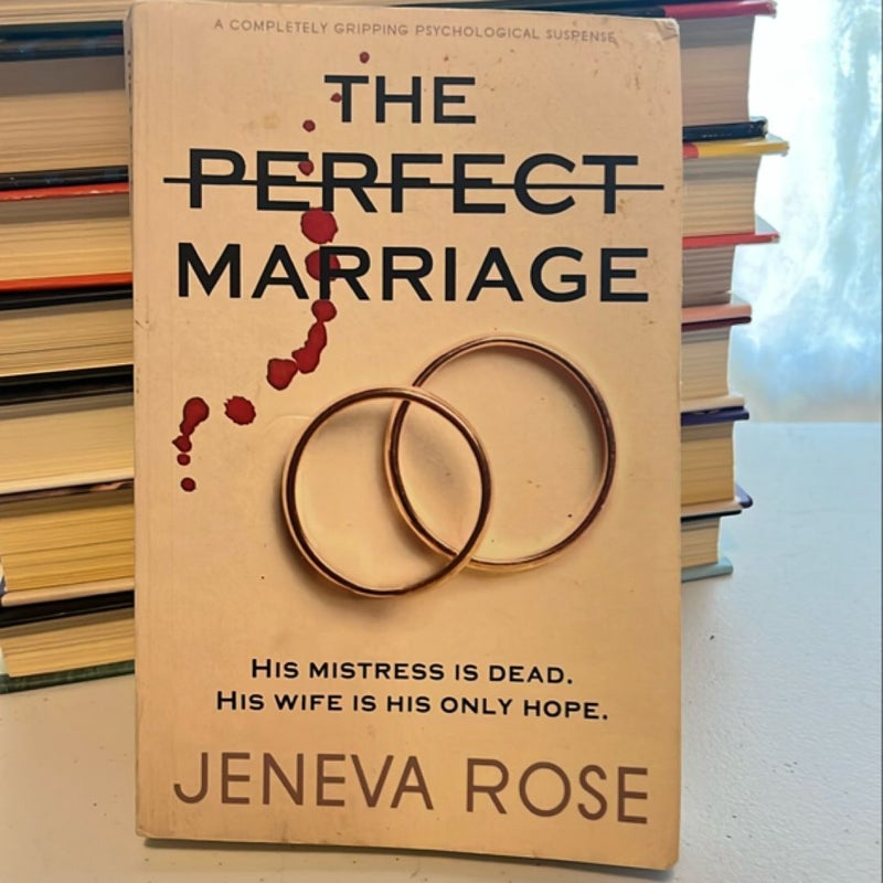 The Perfect Marriage