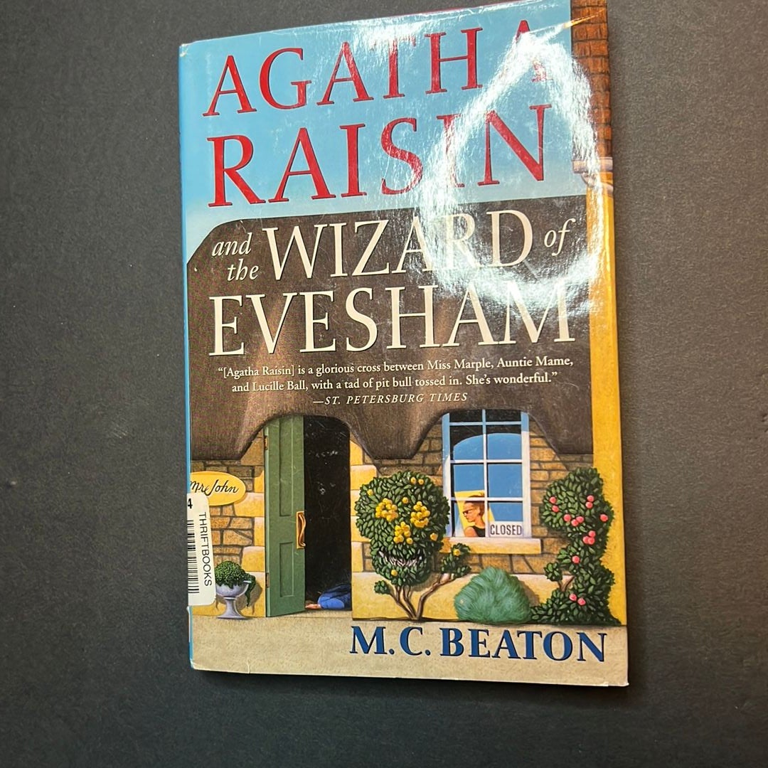 Agatha Raisin and the Wizard of Evesham